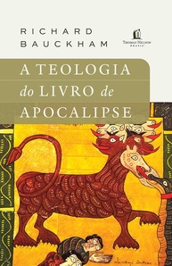 de-a-richard-bauckham-misterios-seus-apocalipse-teologia-com-do-a-livro-desvendando-a