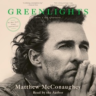 de-agora-a-a-compre-matthew-inspiradora-jornada-mcconaughey-greenlights-a