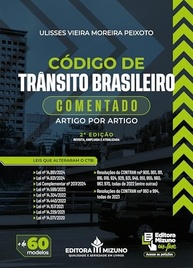 Código de Trânsito Brasileiro Comentado Artigo por Artigo: Guia Completo para Profissionais e Estudantes - imagem 2
