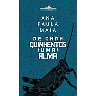 De Cada Quinhentos Uma Alma: A Saga Literária - imagem 1