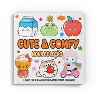 Cute & Comfy: Livro de Colorir Adulto Anti-Stress com 24 Ilustrações e 12 Marcadores - imagem 3
