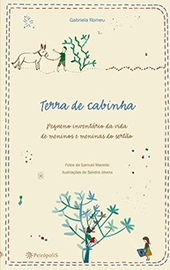 Terra de Cabinhas: A Magia da Infância no Sertão Nordestino - imagem 2