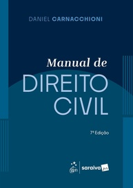 Manual de Direito Civil 7ª Edição 2025: Domine o Código Civil com Daniel Carnacchioni - imagem 1