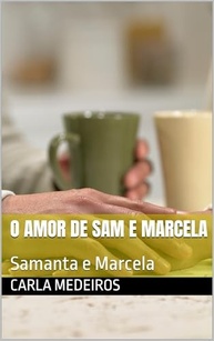 O Amor de Sam e Marcela: Uma História de Descobertas e Desejos Intensos - imagem 2