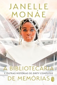 A Bibliotecária de Memórias: Histórias Afrofuturistas de Janelle Monáe - imagem 2