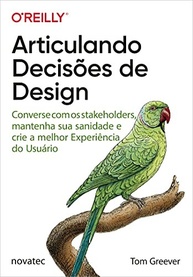 Articulando Decisões de Design: Guia Essencial para Designers - imagem 2