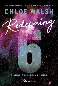 de-desfecho-6-e-o-amor-o-e-emocionante-ultima-a-a-redeeming-joey-chance-aoife-a