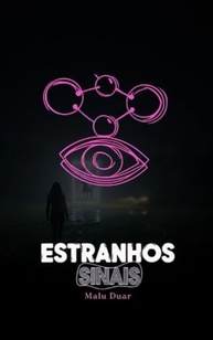 Estranhos Sinais: Desvende o Mistério de uma História Verídica - imagem 2