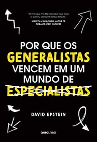 de-do-em-mundo-generalistas-a-que-sucesso-especialistas-vencem-segredo-um-por-o-a
