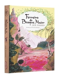 O Ferreiro do Bosque Maior: A Magia de Tolkien para Crianças - imagem 3
