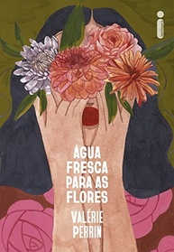 de-e-as-agua-redencao-amor-emocionante-a-flores-historia-fresca-para-uma-a