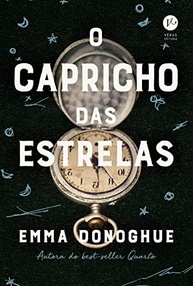 O Capricho das Estrelas: Romance de Esperança e Sobrevivência em Tempos de Pandemia - imagem 2