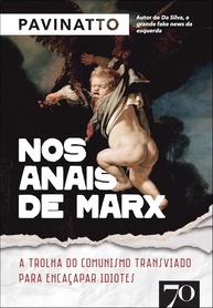de-encacapar-idiotes-para-marx-anais-comunismo-nos-a-do-a-transviado-trolha-a