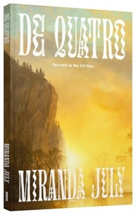 De Quatro: O Best-Seller de Miranda July sobre Liberdade e Desejo - imagem 4