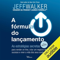 A Fórmula do Lançamento: Domine o Marketing Digital e Crie um Negócio de Sucesso - imagem 1