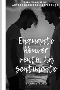 de-lgbtq-autodescoberta-sentimento-ha-romance-enquanto-vento-sempre-a-houver-a