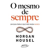 de-mesmo-morgan-essencial-de-o-o-a-housel-sempre-lidar-para-incertezas-guia-com-a