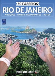 de-no-passeios-maravilhosa-a-seu-50-da-completo-cidade-guia-rio-imperdiveis-janeiro-a
