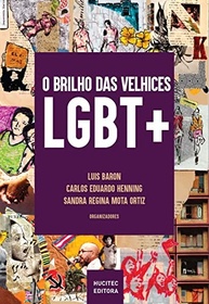 de-plurais-e-vivencias-50-pessoas-a-inspiradoras-lgbt-narrativas-velhices-a