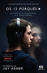 Os 13 Porquês: Descubra os Segredos por Trás do Suicídio de Hannah Baker - imagem 2