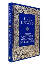de-reflexoes-lewis-de-cultivar-como-vida-leitura-uma-cs-essenciais-a