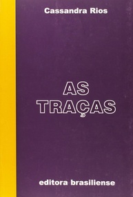 As Traças: Um Romance Pioneiro de Cassandra Rios Sobre Amor e Autodescoberta - imagem 1