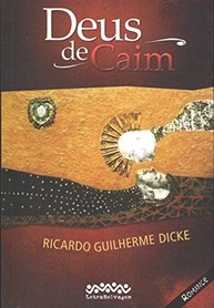 Deus de Caim – Romance Iniciático de Ricardo Guilherme Dicke – Edição Premium - imagem 2