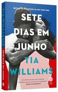 Sete Dias em Junho: Romance Arrebatador de Tia Williams - imagem 4