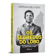 Os Segredos do Lobo: Domine a Arte da Venda com o Método Infalível de Jordan Belfort - imagem 3