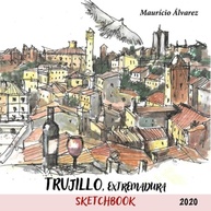 Trujillo, Extremadura: Um Sketchbook Inspirador de Viagens e Arte - imagem 1