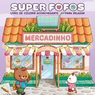 Livro de Colorir Adulto SUPER FOFOS: CUTE & COMFY - Relaxamento e Criatividade - imagem 2