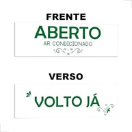 Placa de Porta Aviso 'Volto Logo' e 'Aberto Ar Condicionado' - Dupla Face para Porta de Vidro - imagem 4