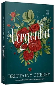 Vergonha: O Romance Emocionante de Brittainy Cherry que Você Não Pode Perder - imagem 4