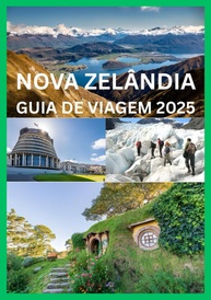 Guia de Viagem Nova Zelândia 2025: Descubra Aotearoa Completo - imagem 1