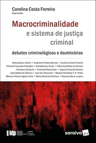 Macrocriminalidade e Sistema de Justiça Criminal: Debates Criminológicos e Doutrinários Essenciais - imagem 1