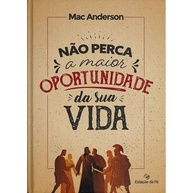 Decisões Cristãs: Não Perca Sua Oportunidade - imagem 1