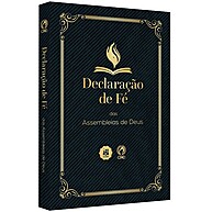 Declaração de Fé das Assembleias de Deus Atualizada – Capa Preta - imagem 1