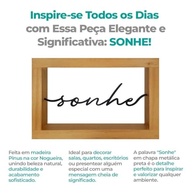 Escultura Decorativa Sonhe em Metal e Madeira - Moldura Inspiradora para Mesa ou Parede - imagem 5