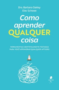 Como Aprender Qualquer Coisa: O Guia Definitivo para se Tornar um Aprendiz Profissional - imagem 1