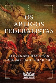 democracia-revelada-base-da-a-a-artigos-americana-federalistas-os-a