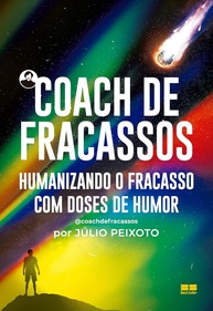 derrotas-leveza-humanize-a-com-fracassos-humor-de-suas-coach-e-a