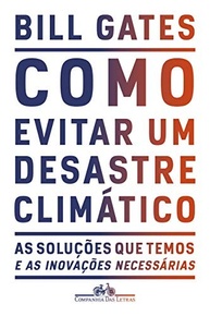 desastre-plano-gates-de-como-bill-climatico-evitar-a-pratico-o-o-a