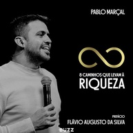 desbloqueie-riqueza-8-caminhos-a-para-marcal-sua-a-com-pablo-financeira-abundancia-a