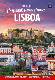 Lisboa é um Show: Descubra a Capital Portuguesa Como Nunca Viu! - imagem 1