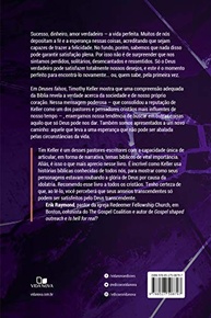 descubra-timothy-falsos-keller-a-com-satisfacao-verdadeira-a-deuses-a