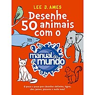 Desenhe 50 Animais com o Manual do Mundo: Aprenda com o Passo a Passo - imagem 1