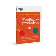 Feedbacks Produtivos: Domine a Arte de Desenvolver Pessoas em 20 Minutos (HBR) - imagem 4