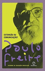 desenvolvimento-agrario-ou-a-essencial-a-comunicacao-de-extensao-obra-para-paulo-freire-o-a