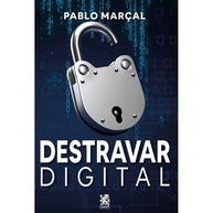 Destravar Digital: Domine a Internet com Pablo Marçal - imagem 1