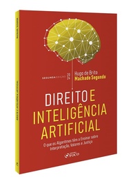 Direito e Inteligência Artificial 2ª Ed (2024): Desvendando Algoritmos e Justiça - imagem 3